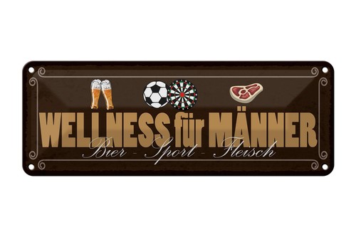 Blechschild spruch 27x10 - spruch, cm