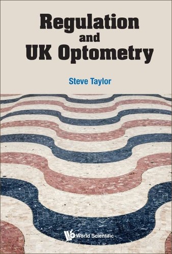 Regulation and optometry - regulation,