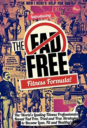 The fad free fitness - fitness, formula
